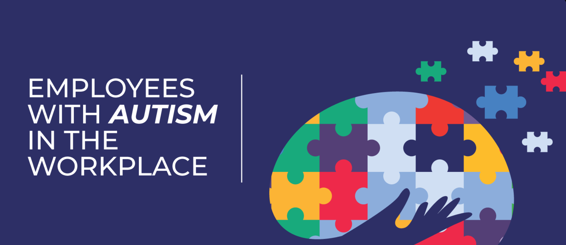 From childhood to the workplace: the integration of people with autism